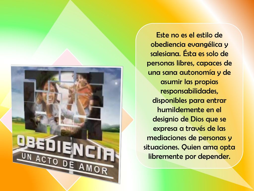 Este no es el estilo de obediencia evangélica y salesiana
