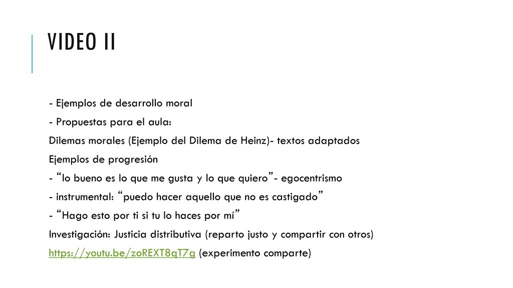 VIDEO ii - Ejemplos de desarrollo moral - Propuestas para el aula: