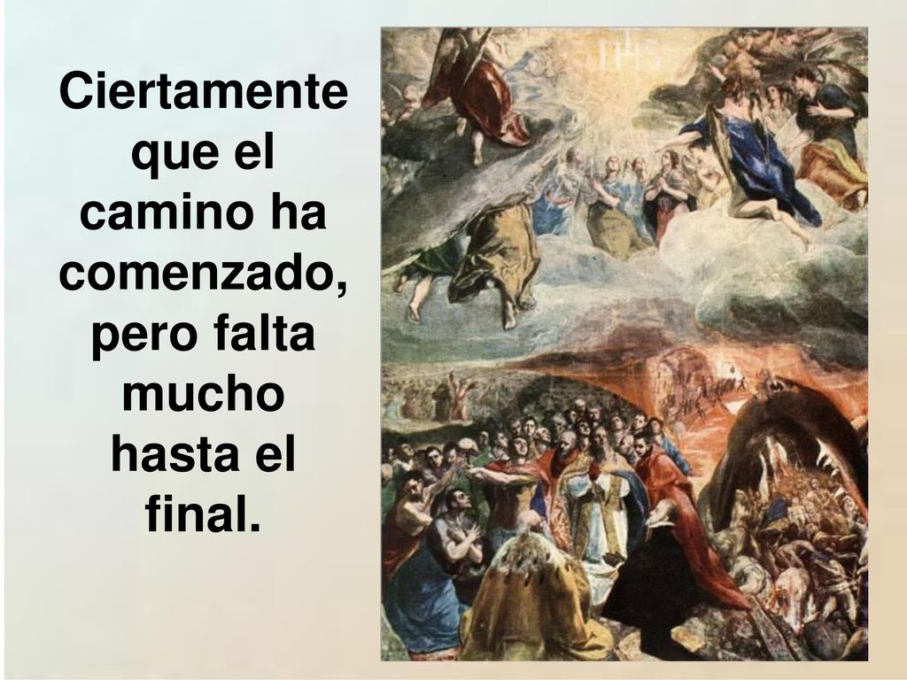 Ciertamente que el camino ha comenzado, pero falta mucho hasta el final.