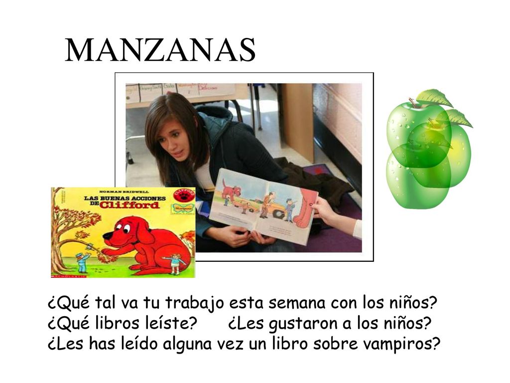 MANZANAS ¿Qué tal va tu trabajo esta semana con los niños