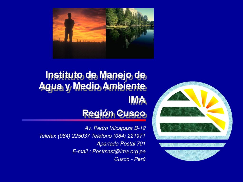 Instituto de Manejo de Agua y Medio Ambiente IMA Región Cusco