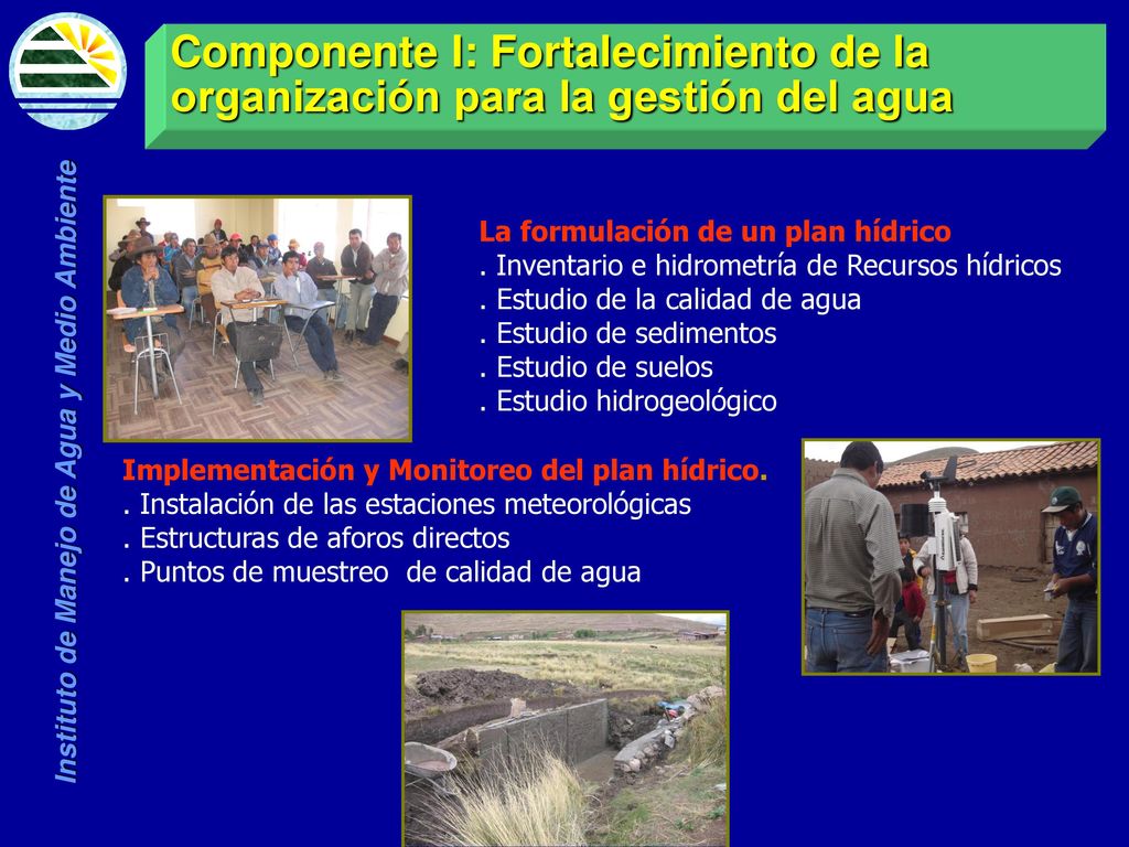 Componente I: Fortalecimiento de la organización para la gestión del agua