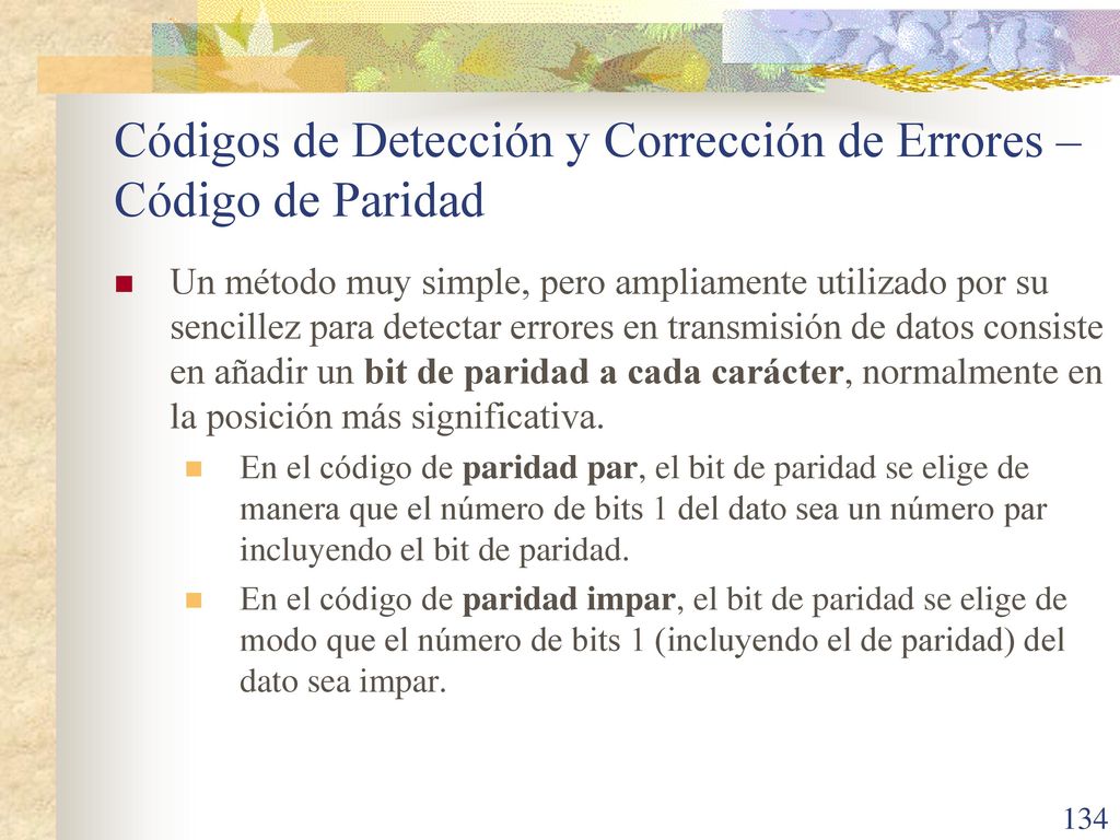 Códigos de Detección y Corrección de Errores – Código de Paridad