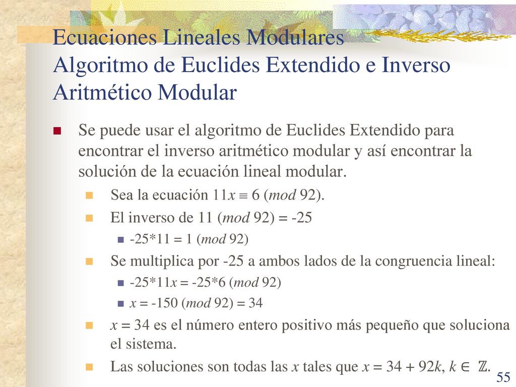 Ecuaciones Lineales Modulares Algoritmo de Euclides Extendido e Inverso Aritmético Modular