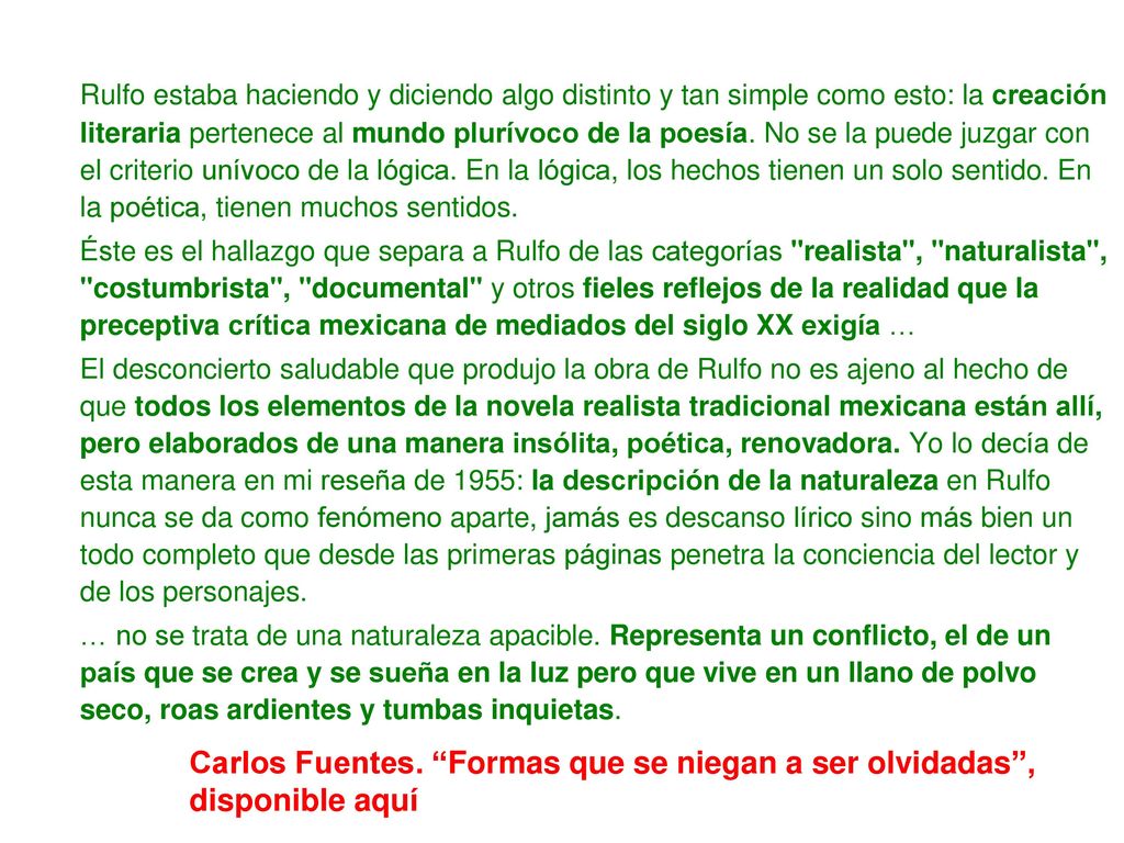 Carlos Fuentes. Formas que se niegan a ser olvidadas ,