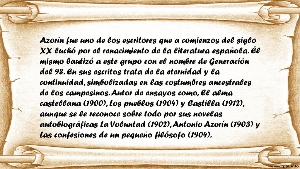 Azorín fue uno de los escritores que a comienzos del siglo XX luchó por el renacimiento de la literatura española.