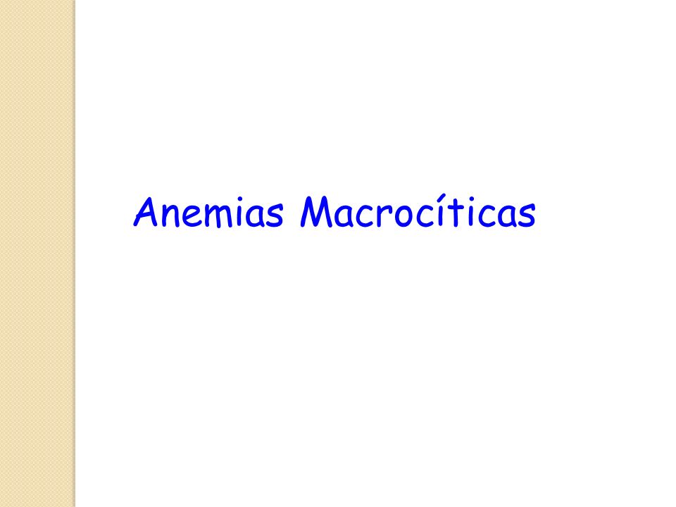 Anemias Macrocíticas