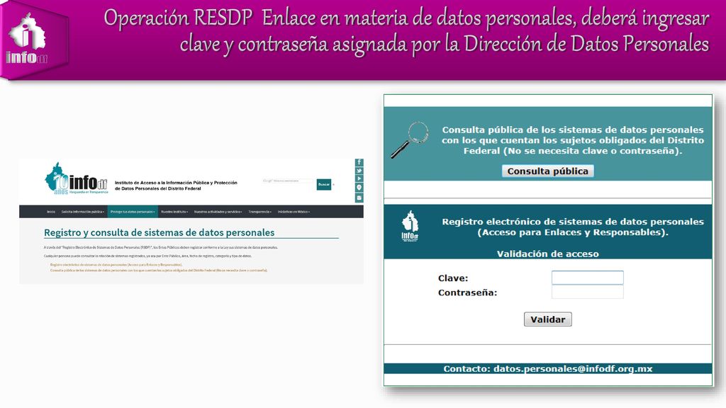 Operación RESDP Enlace en materia de datos personales, deberá ingresar clave y contraseña asignada por la Dirección de Datos Personales