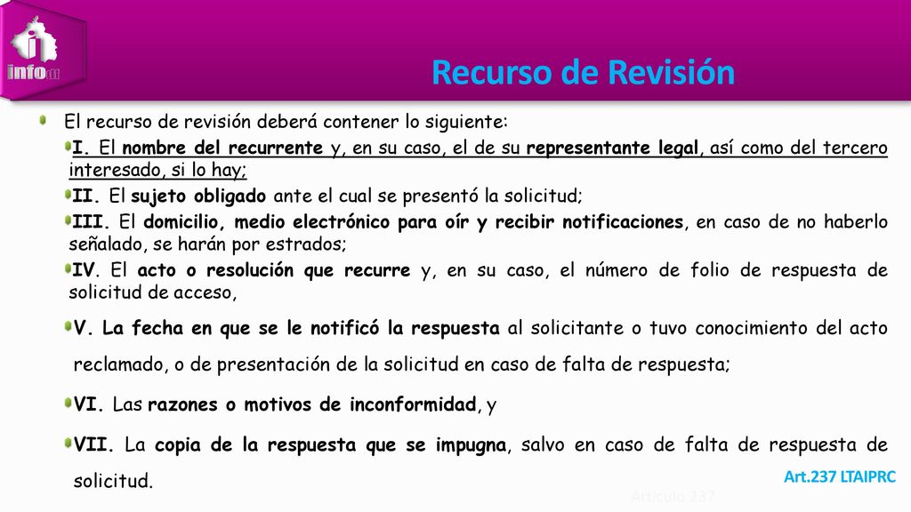 Recurso de Revisión El recurso de revisión deberá contener lo siguiente: