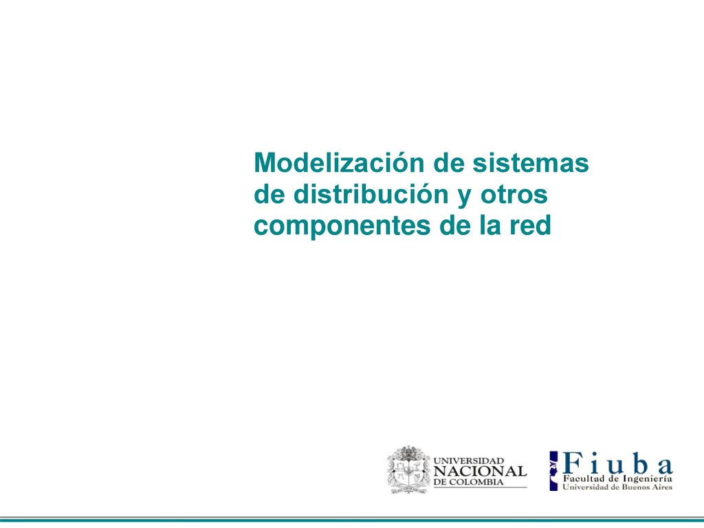 Modelización de sistemas de distribución y otros componentes de la red