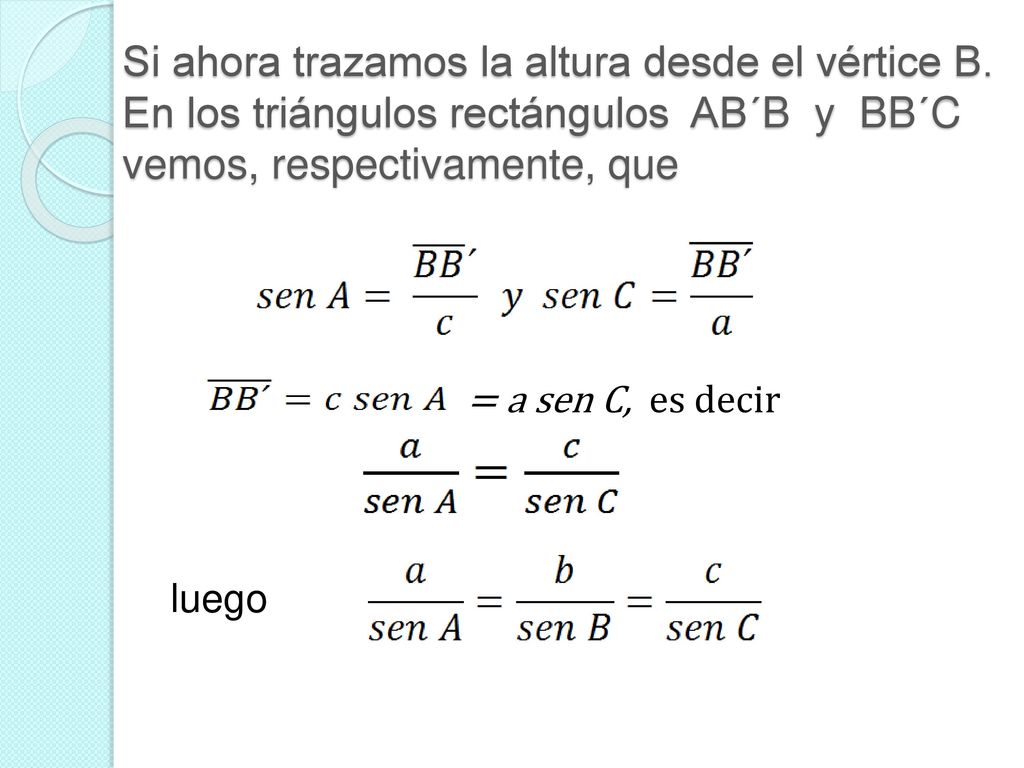 Si ahora trazamos la altura desde el vértice B