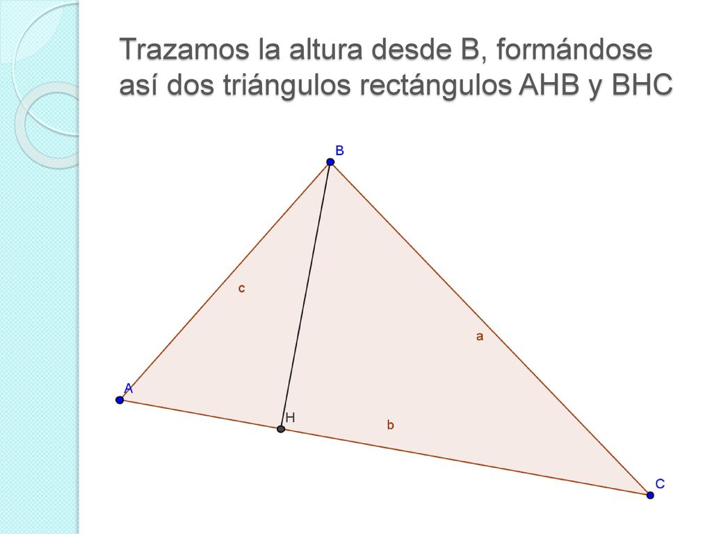 Trazamos la altura desde B, formándose así dos triángulos rectángulos AHB y BHC