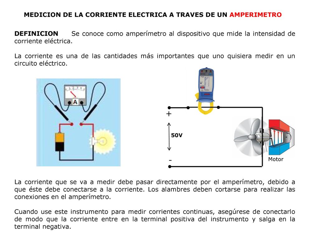 + - MEDICION DE LA CORRIENTE ELECTRICA A TRAVES DE UN AMPERIMETRO