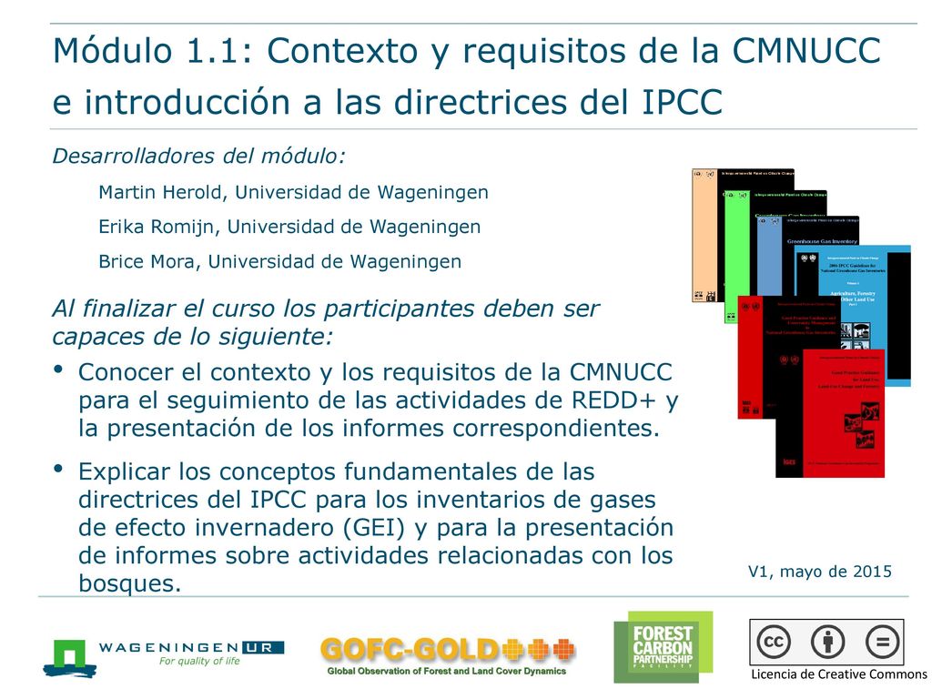 Módulo 1.1: Contexto y requisitos de la CMNUCC e introducción a las directrices del IPCC