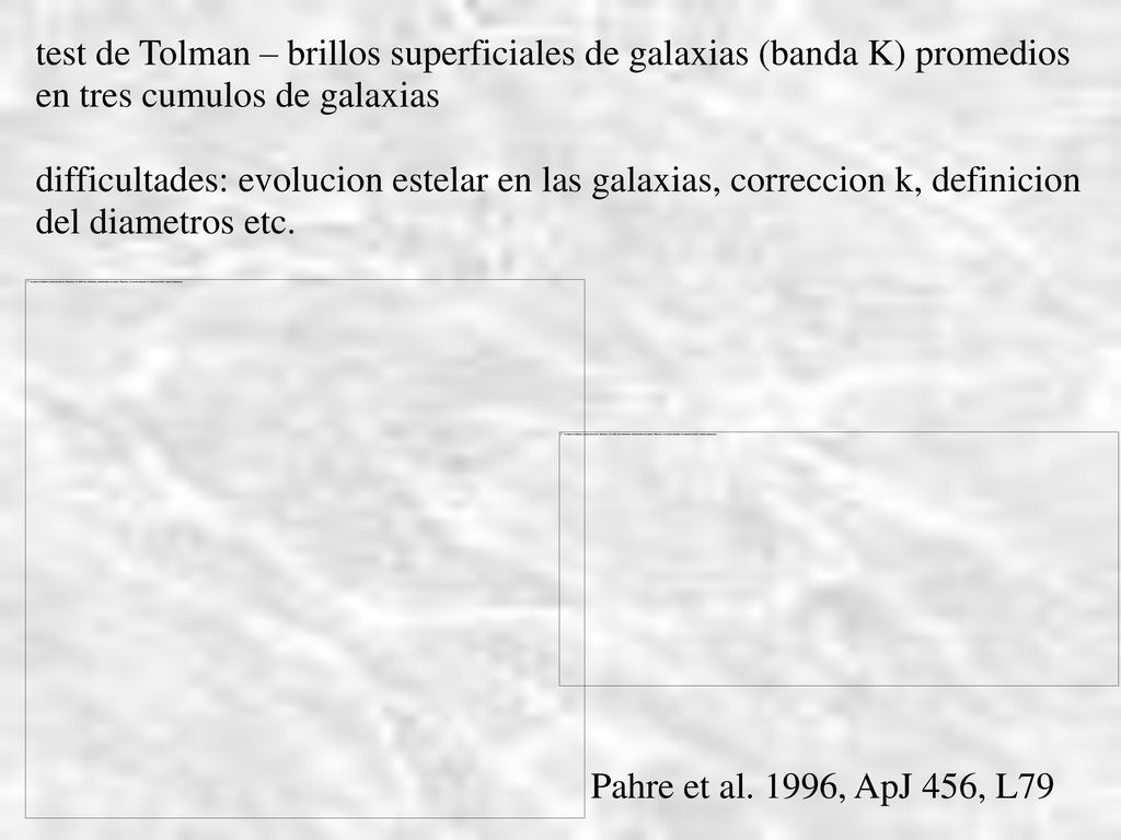 test de Tolman – brillos superficiales de galaxias (banda K) promedios