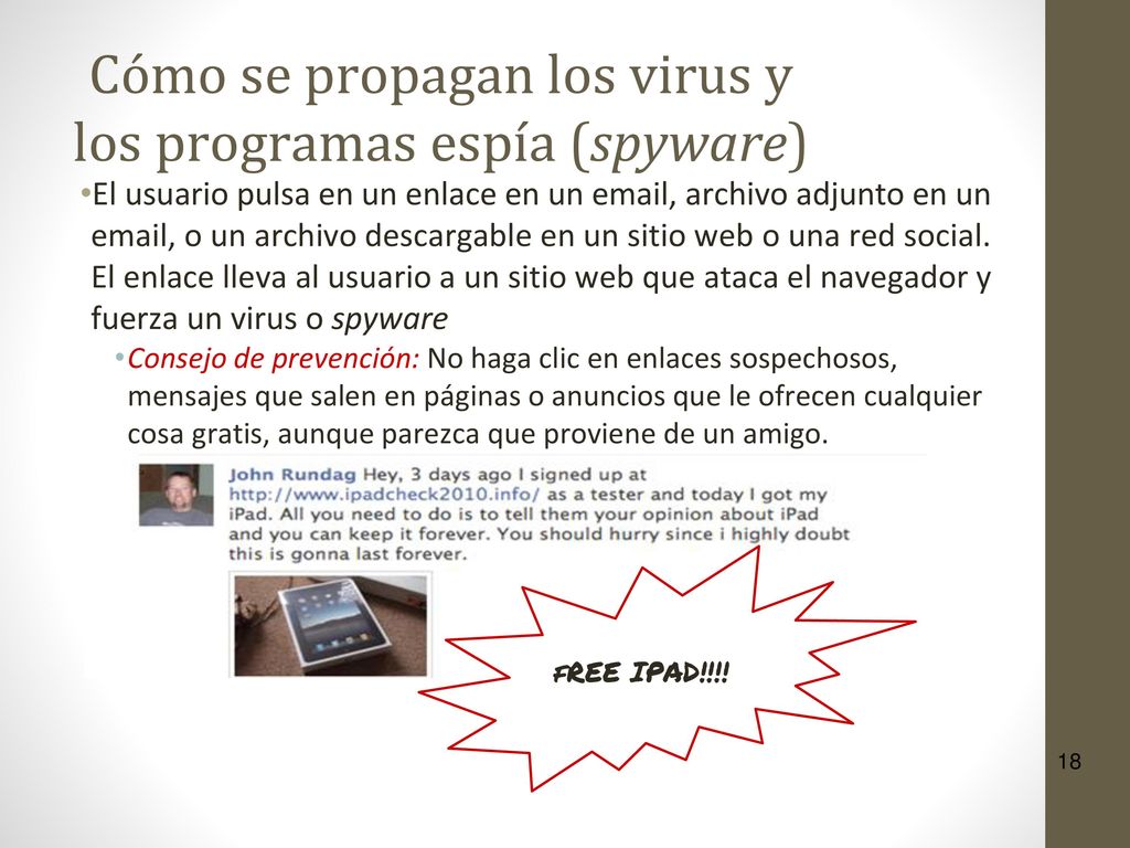 Cómo se propagan los virus y los programas espía (spyware)