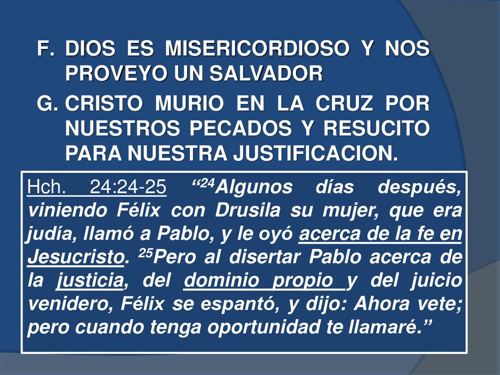 DIOS ES MISERICORDIOSO Y NOS PROVEYO UN SALVADOR