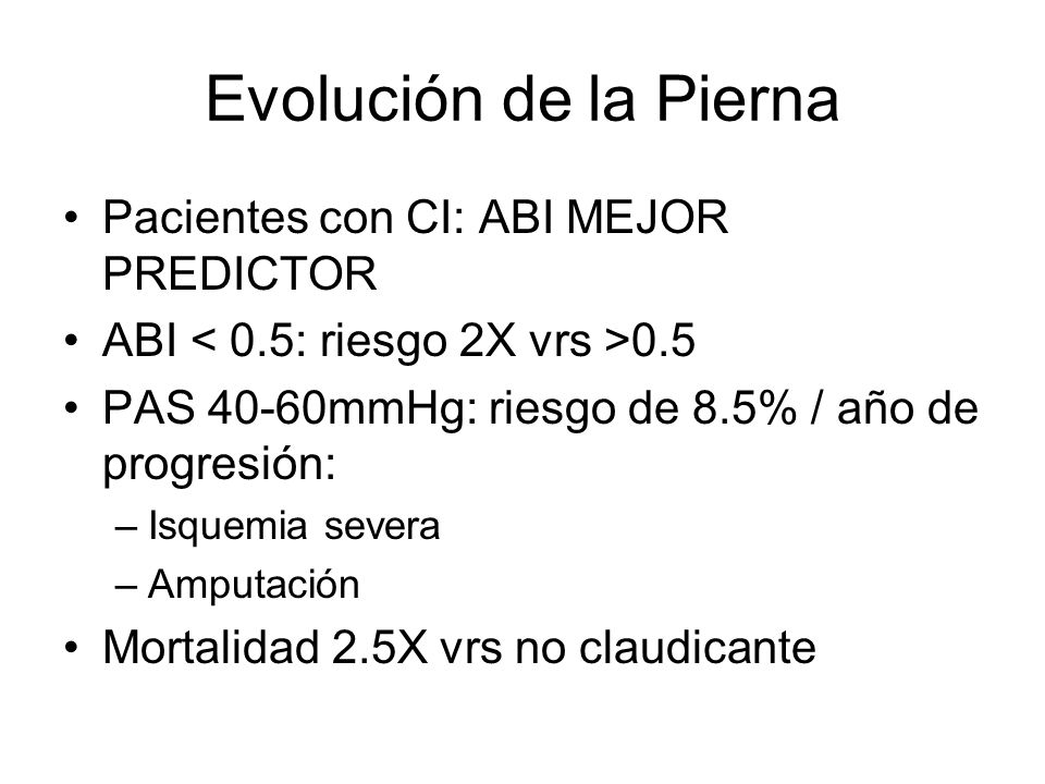 Evolución de la Pierna Pacientes con CI: ABI MEJOR PREDICTOR