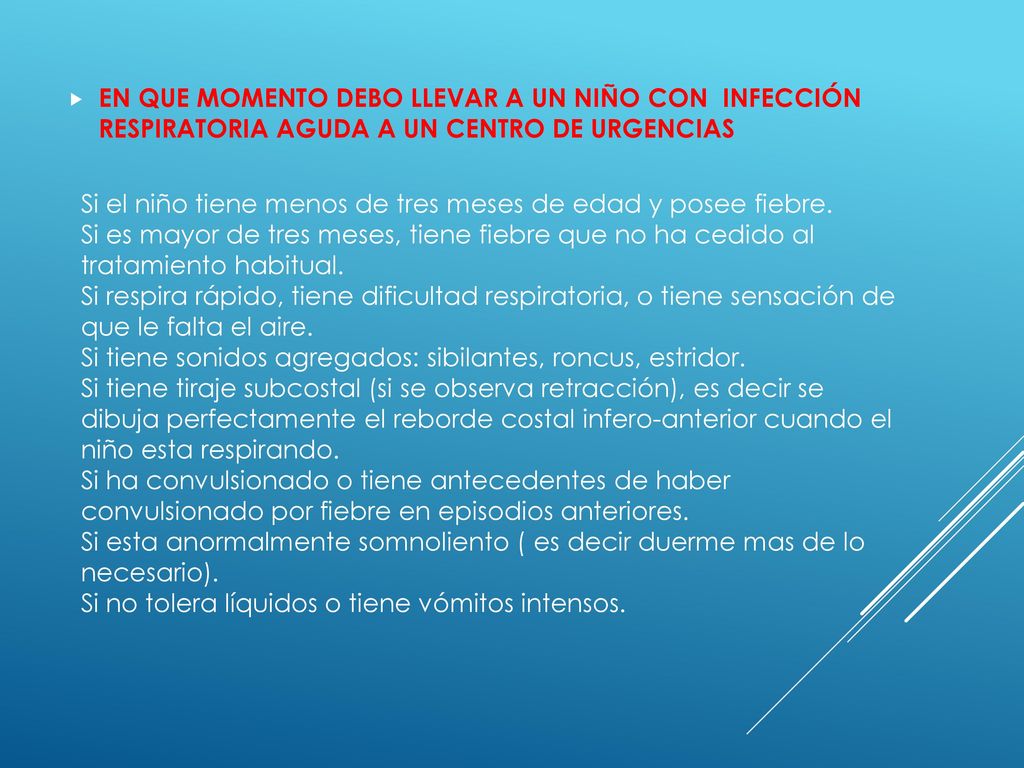 EN QUE MOMENTO DEBO LLEVAR A UN NIÑO CON INFECCIÓN RESPIRATORIA AGUDA A UN CENTRO DE URGENCIAS