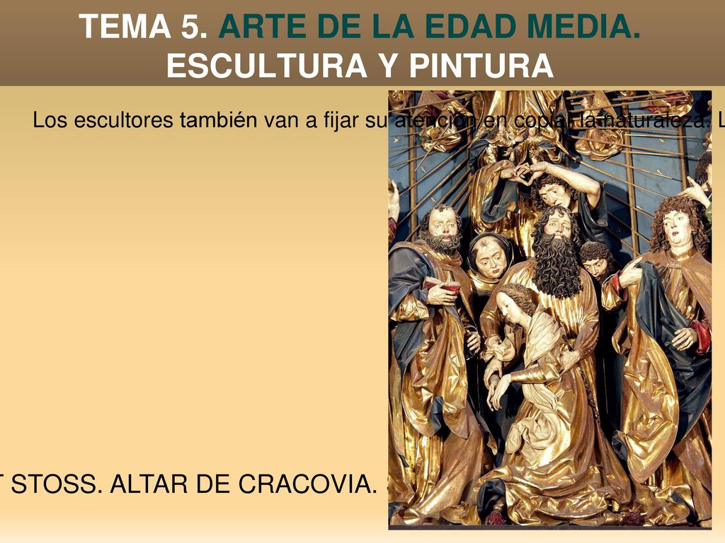 TEMA 5. ARTE DE LA EDAD MEDIA. ESCULTURA Y PINTURA