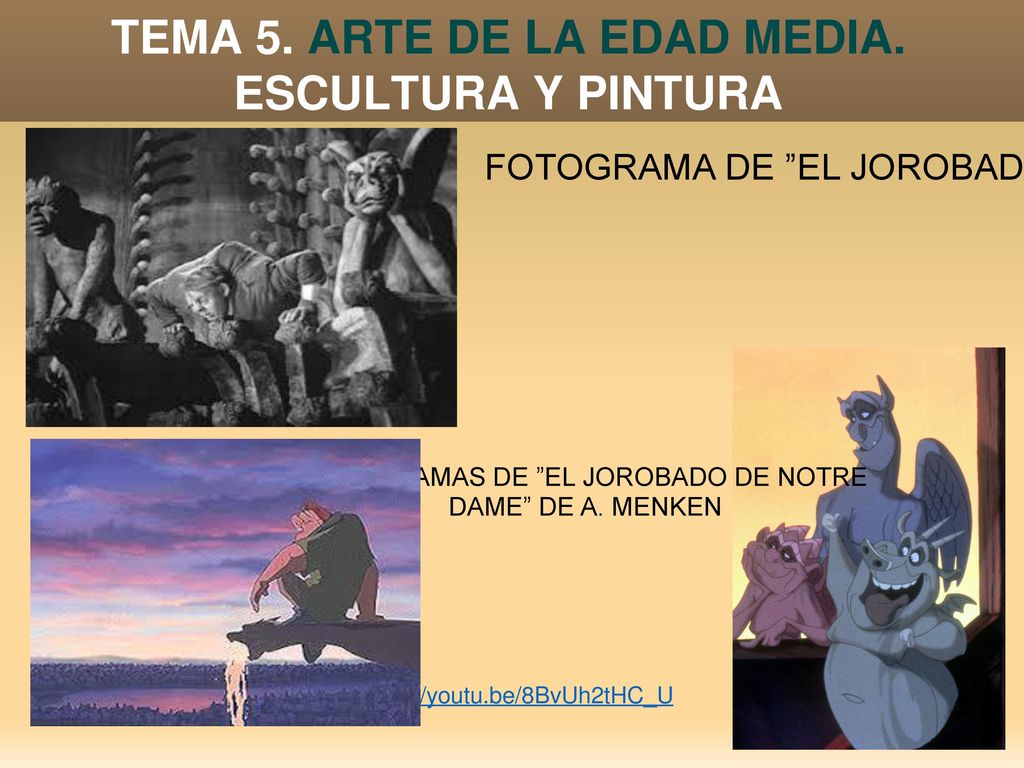 TEMA 5. ARTE DE LA EDAD MEDIA. ESCULTURA Y PINTURA