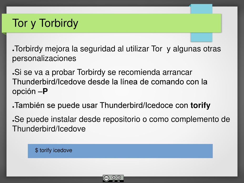 Tor y Torbirdy Torbirdy mejora la seguridad al utilizar Tor y algunas otras personalizaciones.