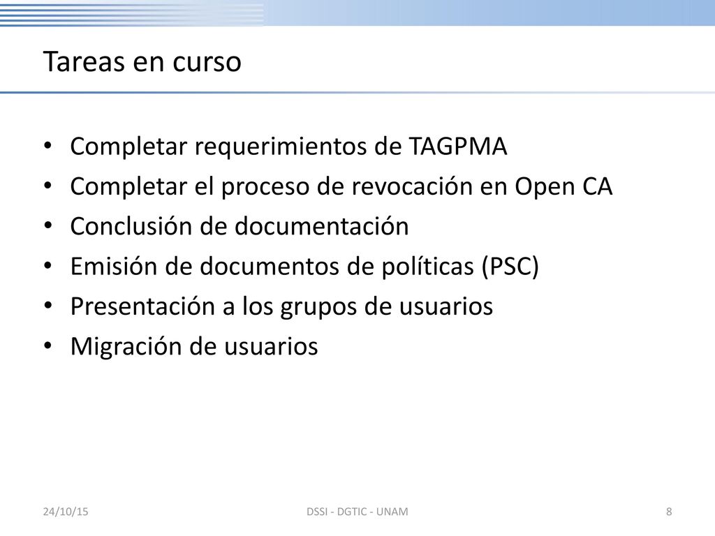 Tareas en curso Completar requerimientos de TAGPMA