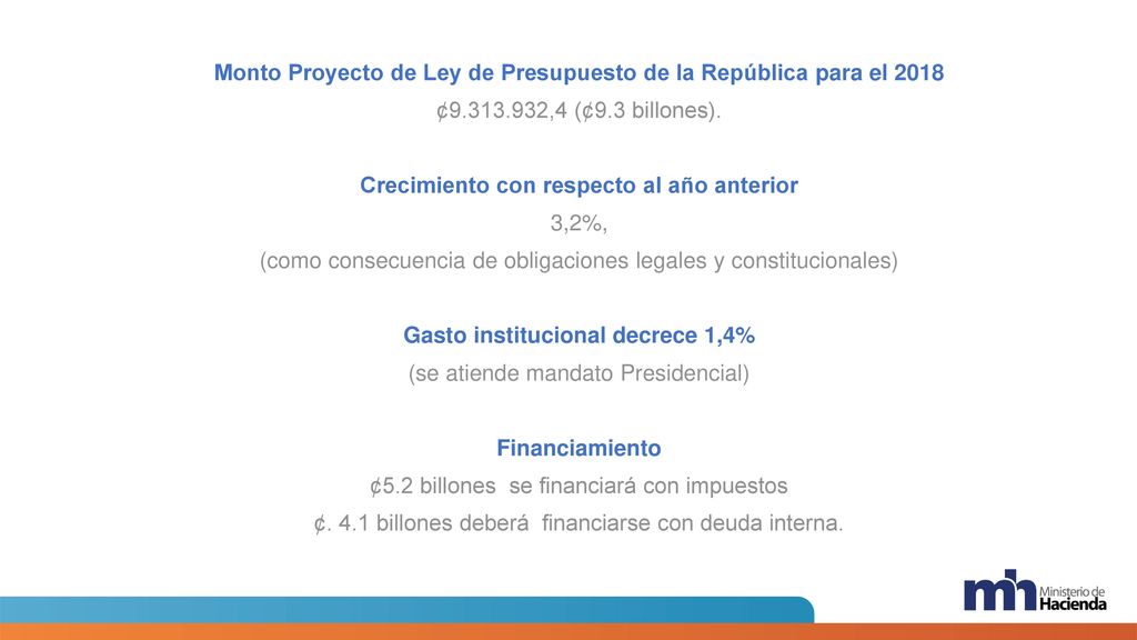 Monto Proyecto de Ley de Presupuesto de la República para el 2018