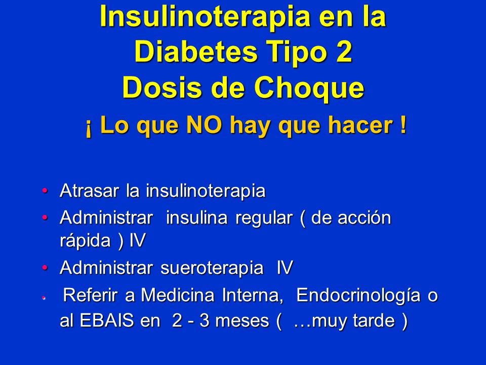 Insulinoterapia en la Diabetes Tipo 2