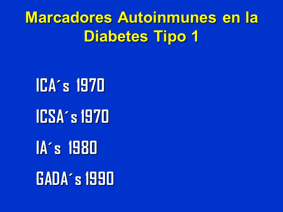 Marcadores Autoinmunes en la Diabetes Tipo 1