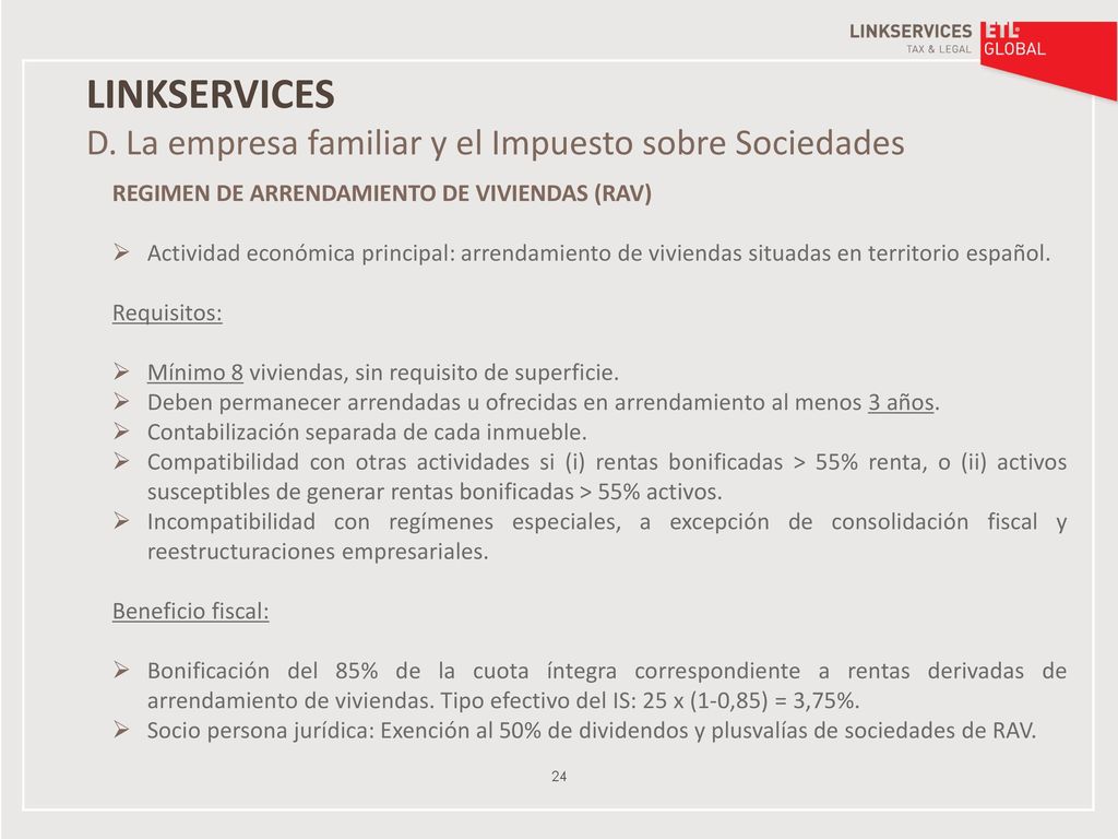 LINKSERVICES D. La empresa familiar y el Impuesto sobre Sociedades