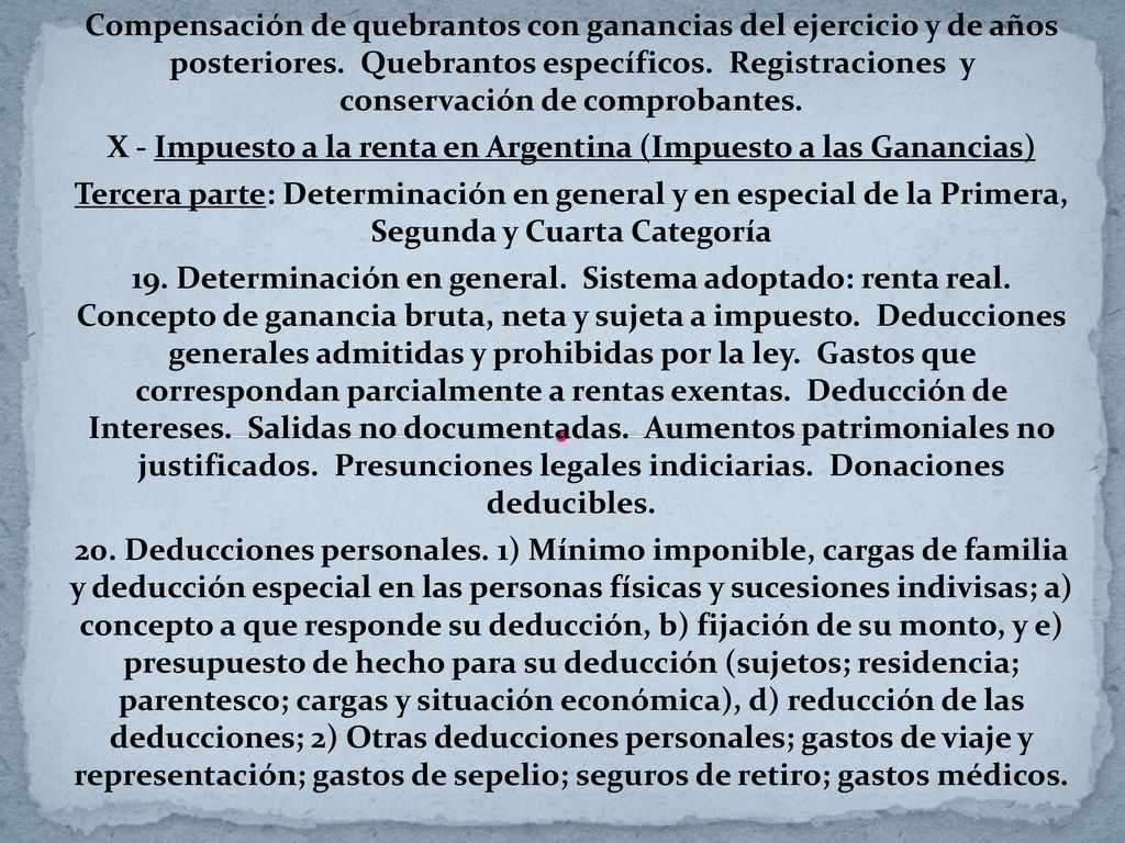 X - Impuesto a la renta en Argentina (Impuesto a las Ganancias)