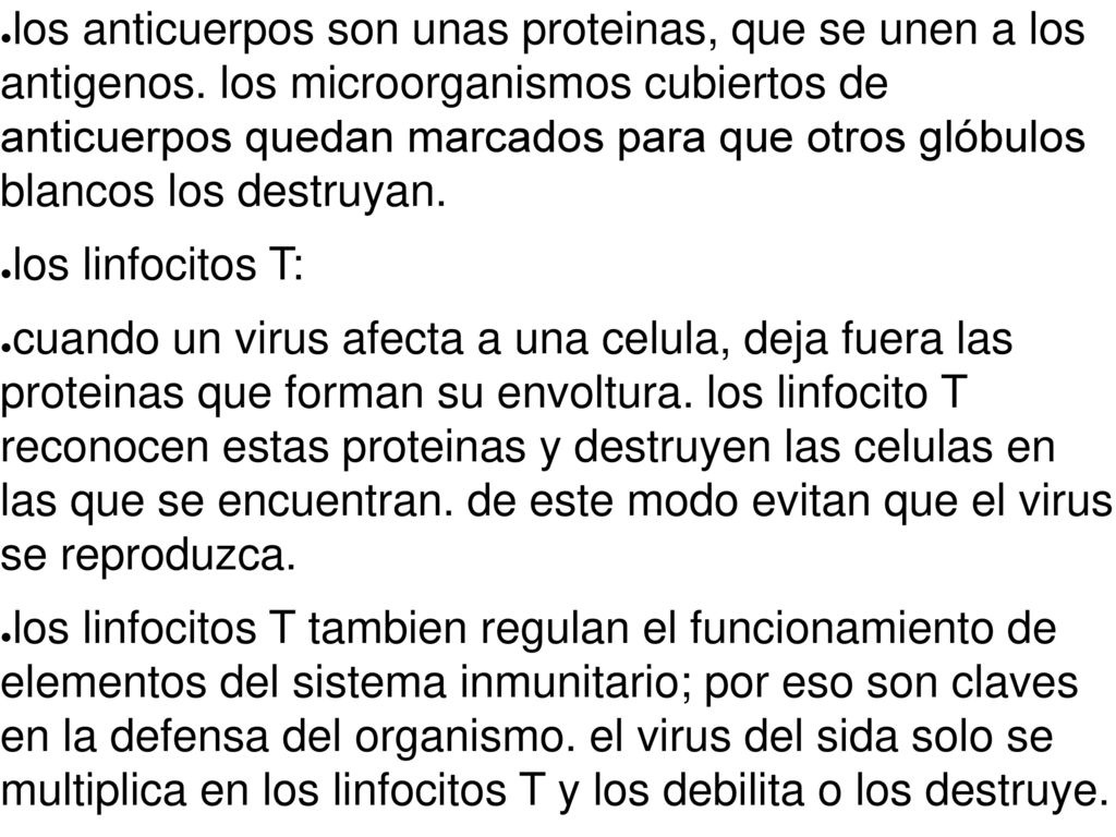los anticuerpos son unas proteinas, que se unen a los antigenos