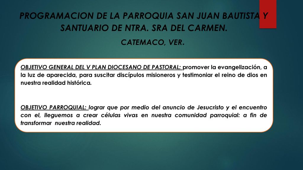 PROGRAMACION DE LA PARROQUIA SAN JUAN BAUTISTA Y SANTUARIO DE NTRA
