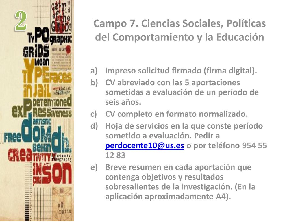 Campo 7. Ciencias Sociales, Políticas del Comportamiento y la Educación