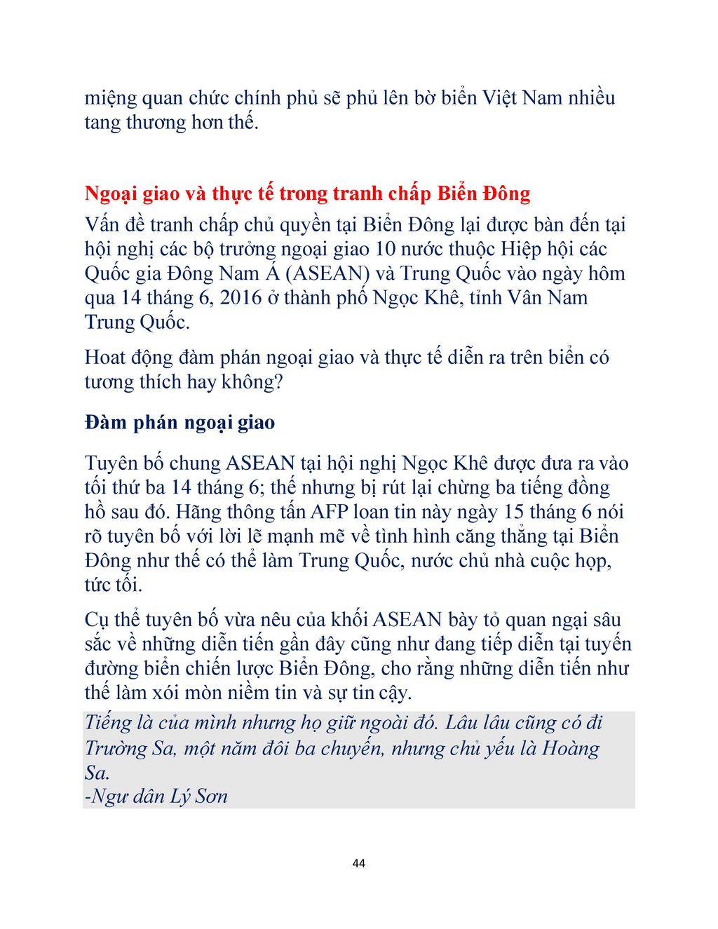 miệng quan chức chính phủ sẽ phủ lên bờ biển Việt Nam nhiều tang thương hơn thế.