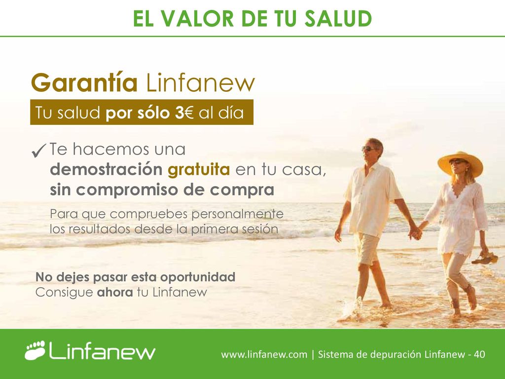 Garantía Linfanew EL VALOR DE TU SALUD  Tu salud por sólo 3€ al día