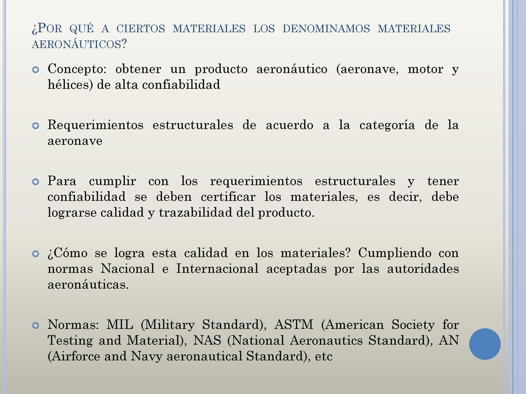 ¿Por qué a ciertos materiales los denominamos materiales aeronáuticos