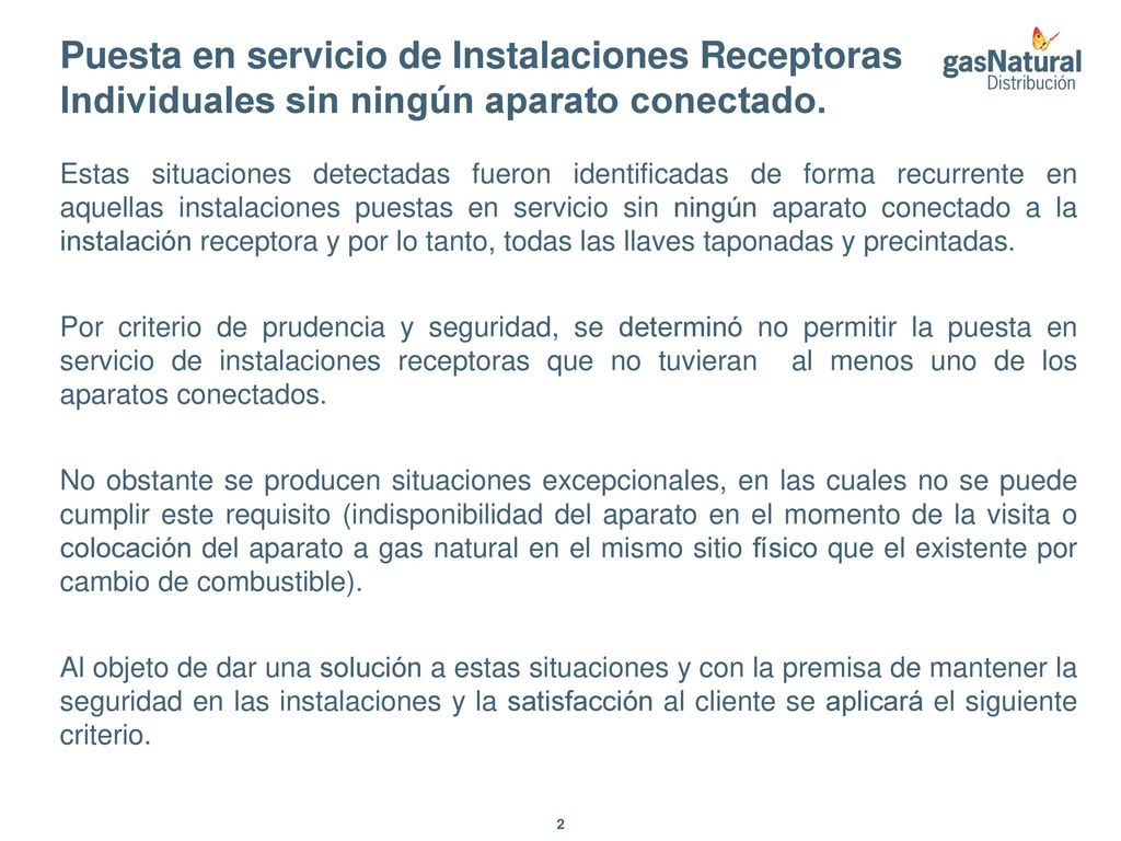 Puesta en servicio de Instalaciones Receptoras Individuales sin ningún aparato conectado.