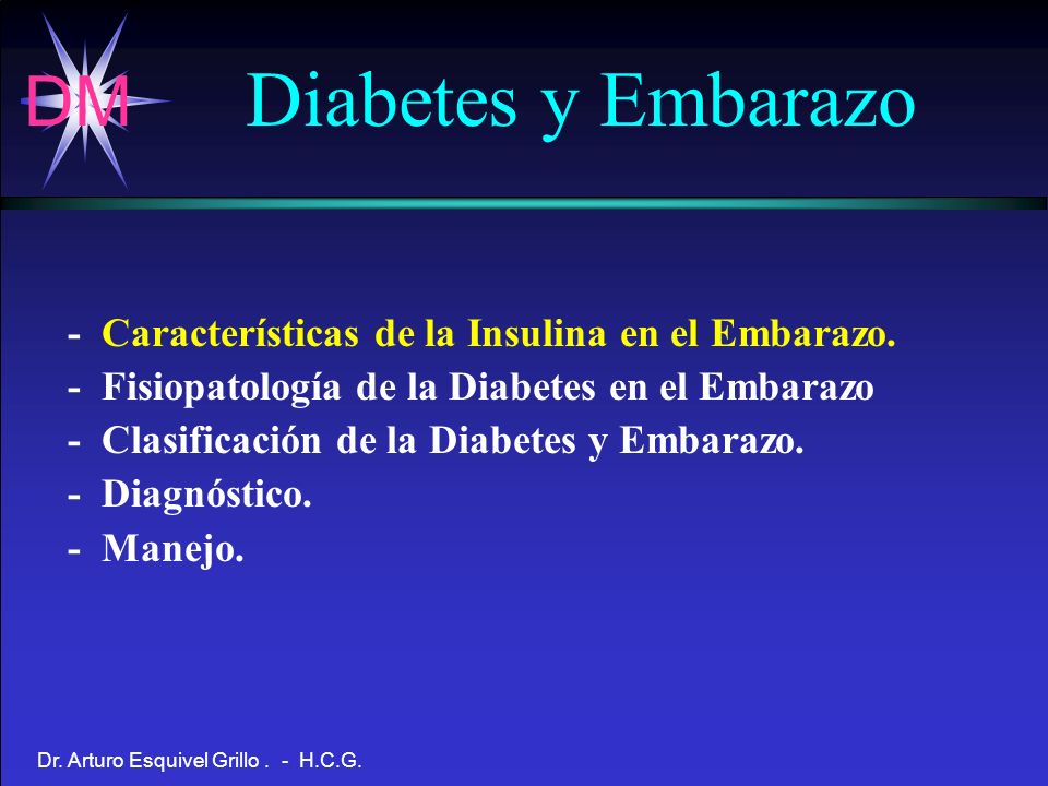 Diabetes y Embarazo - Características de la Insulina en el Embarazo.