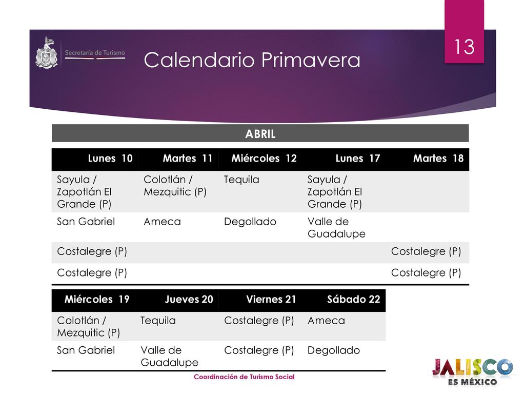 Calendario Primavera ABRIL Lunes 10 Martes 11 Miércoles 12 Lunes 17