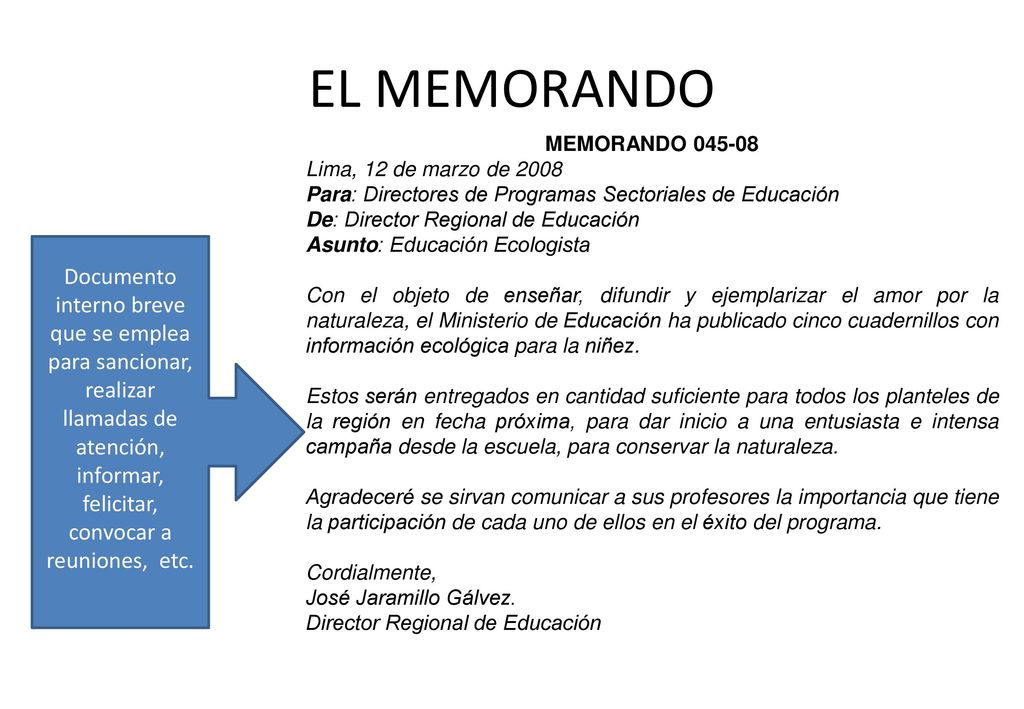 EL MEMORANDO MEMORANDO Lima, 12 de marzo de Para: Directores de Programas Sectoriales de Educación.