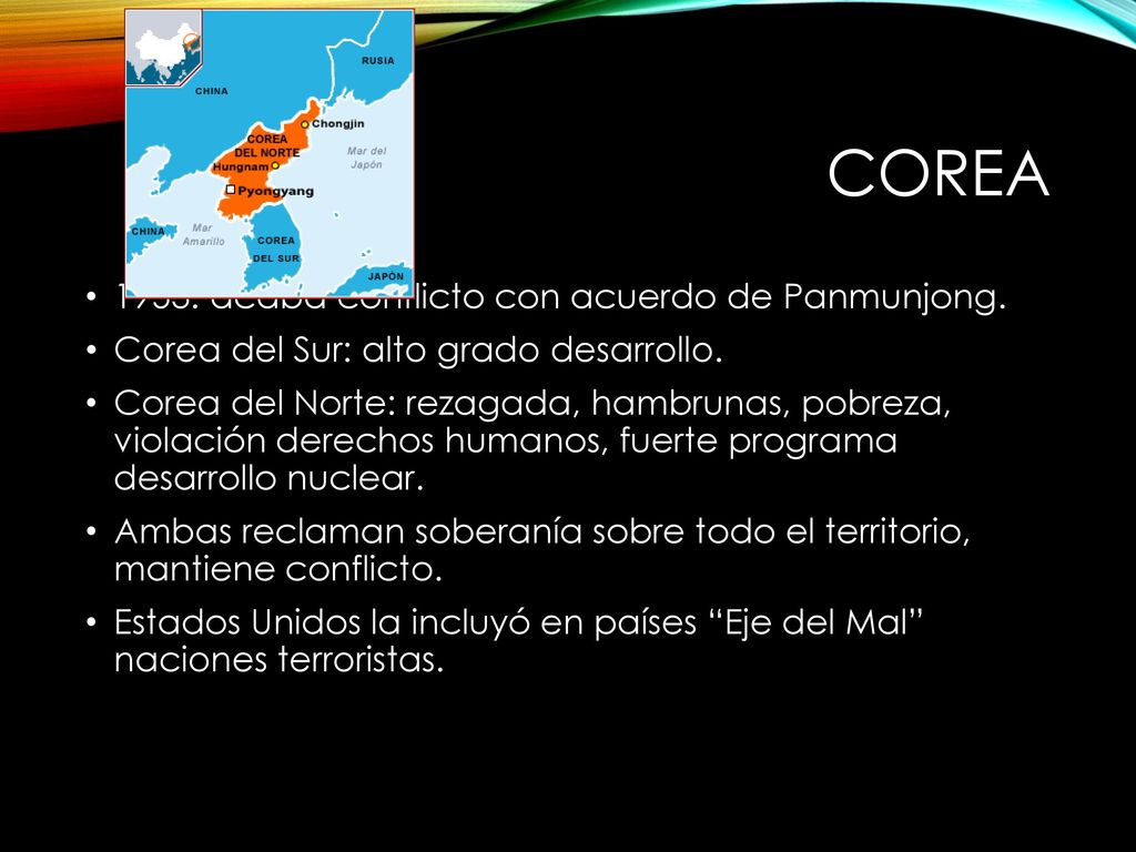 COREA 1953: acaba conflicto con acuerdo de Panmunjong.