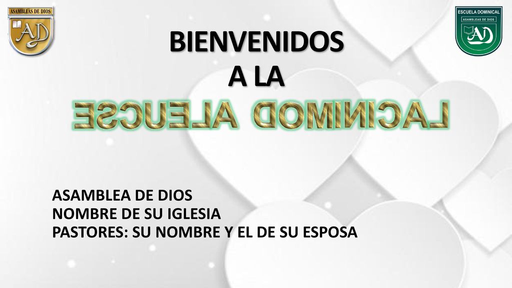 BIENVENIDOS A LA ASAMBLEA DE DIOS NOMBRE DE SU IGLESIA