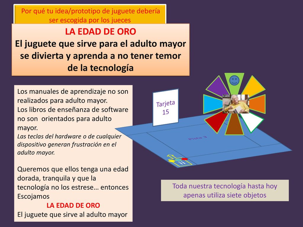 ii LA EDAD DE ORO El juguete que sirve para el adulto mayor