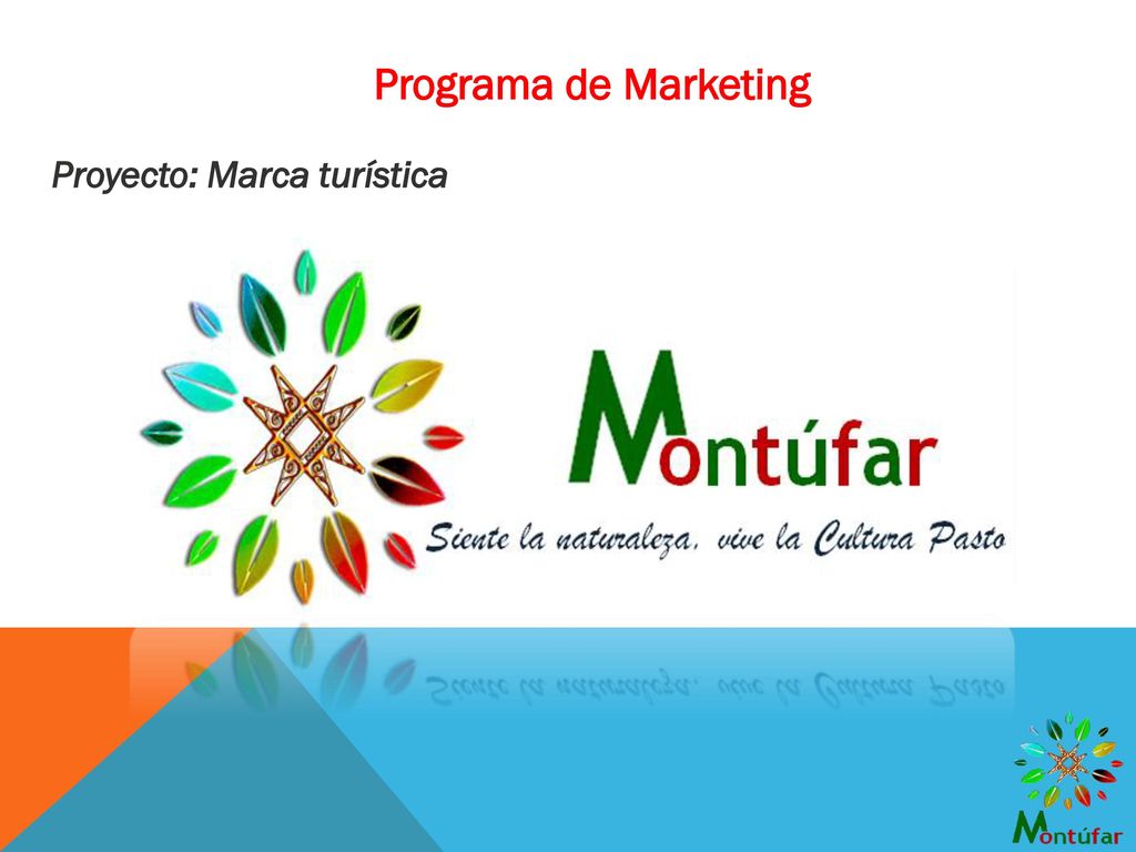 Programa de Marketing Proyecto: Marca turística