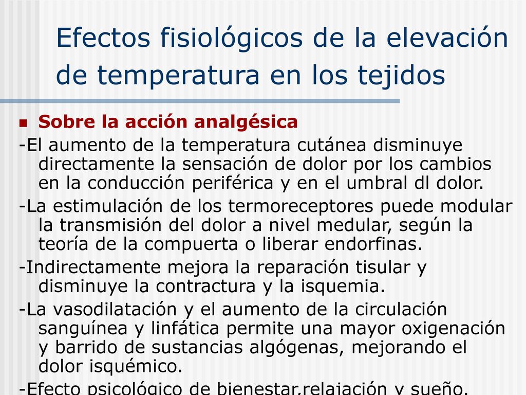 Efectos fisiológicos de la elevación de temperatura en los tejidos