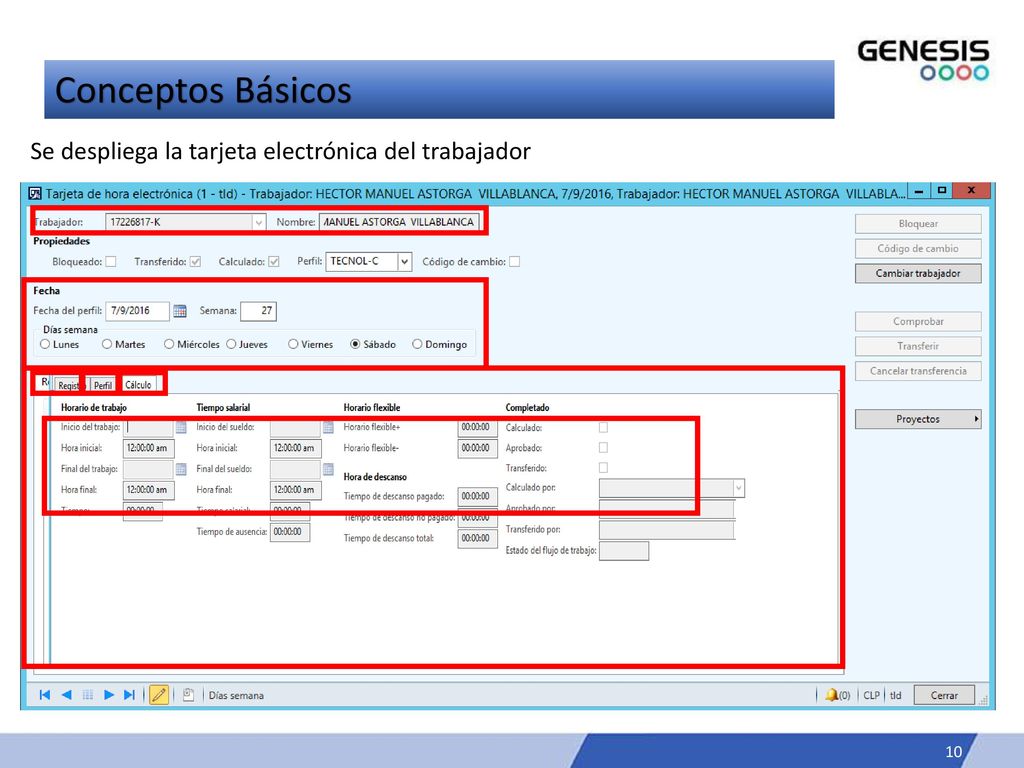 Conceptos Básicos Se despliega la tarjeta electrónica del trabajador