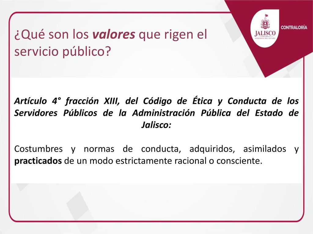 ¿Qué son los valores que rigen el servicio público