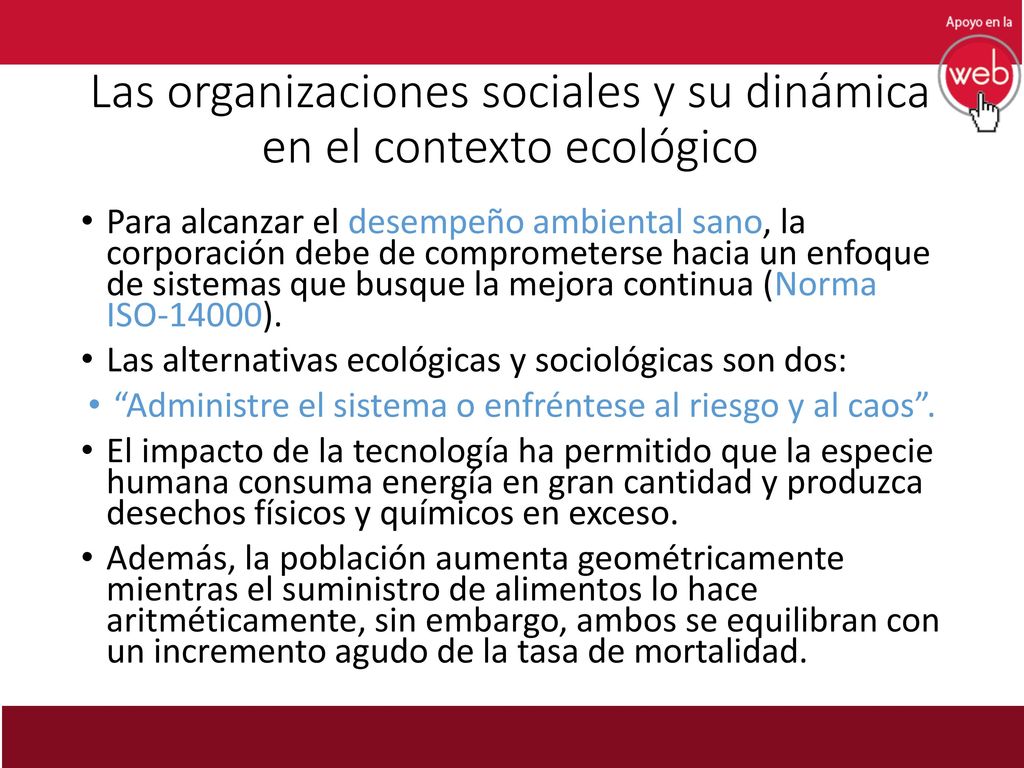 Las organizaciones sociales y su dinámica en el contexto ecológico